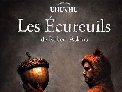 Les Écureuils (Unuknu et Bistouri)