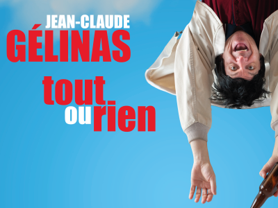 Tout ou rien (Jean-Claude Gélinas)