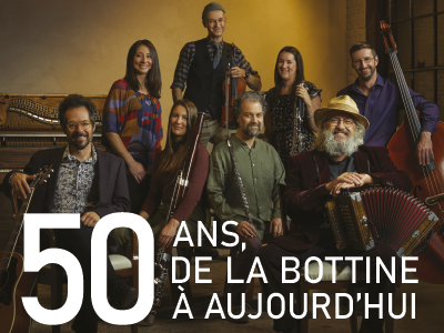 50 ans, de La Bottine à Aujourd’hui (Yves Lambert)