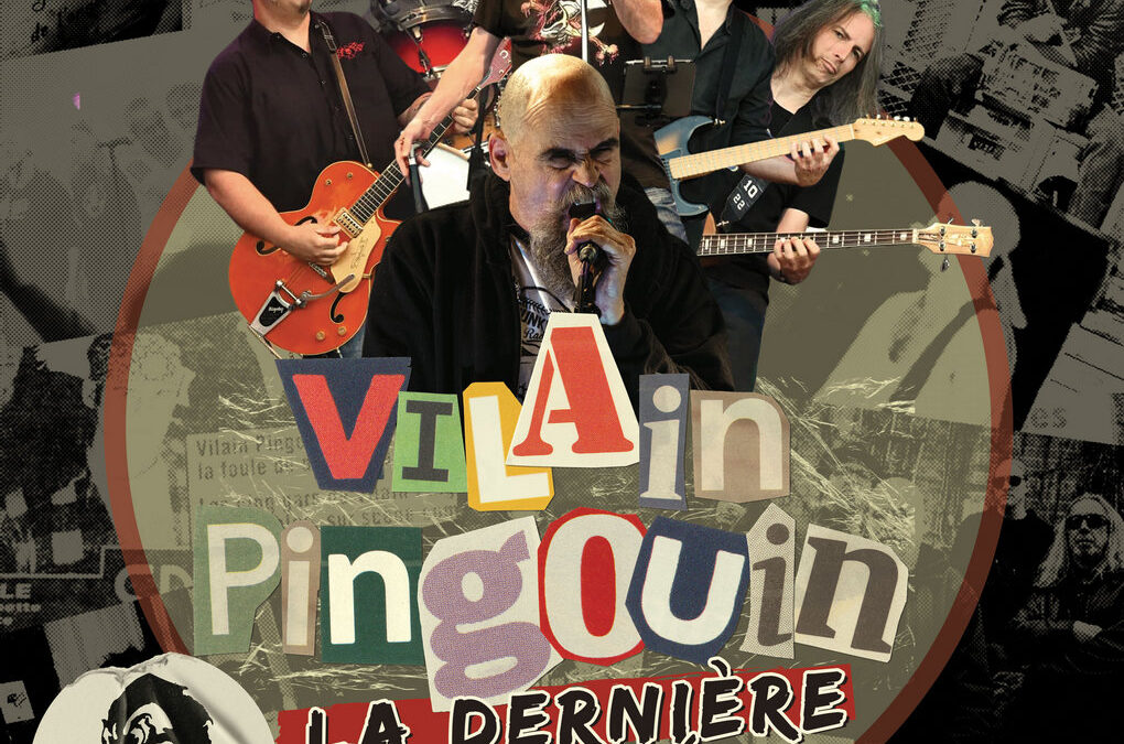 La Dernière Tournée (Vilain Pingouin)