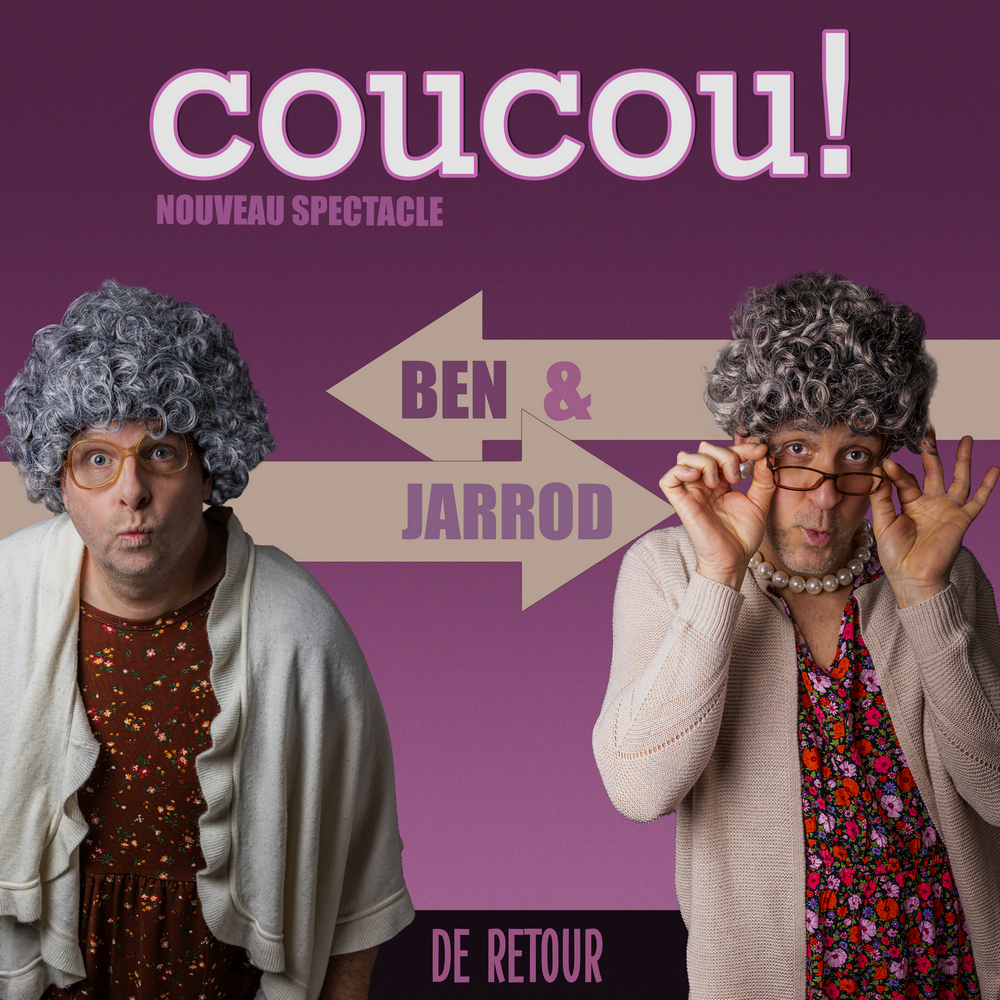 BenEtJarrodVieilleCoucouCarré1000x1000 la route du rire
