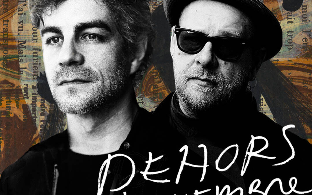 Dehors Novembre (Hubert Proulx et Vander)