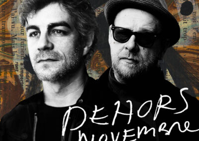 Dehors Novembre (Hubert Proulx et Vander)